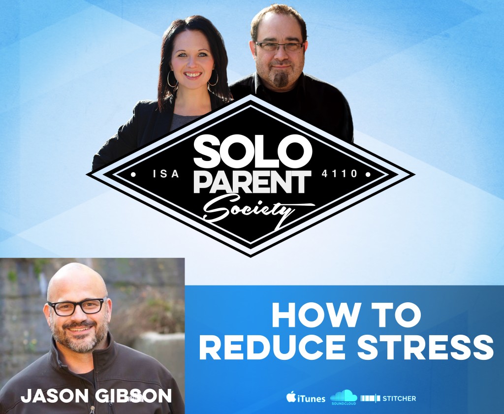 Jason Gibson Solo Parent Podcast